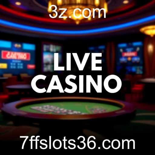 Explorando a Categoria 'Live Casino' no 7ff Slots: Uma Nova Dimensão de Entretenimento